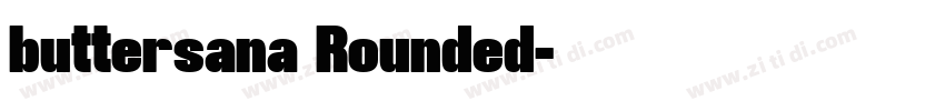 buttersana Rounded字体转换 buttersana Rounded字体转换
